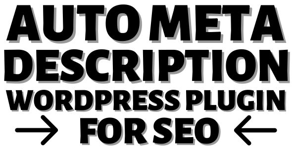 auto meta description wordpress plugin for seo